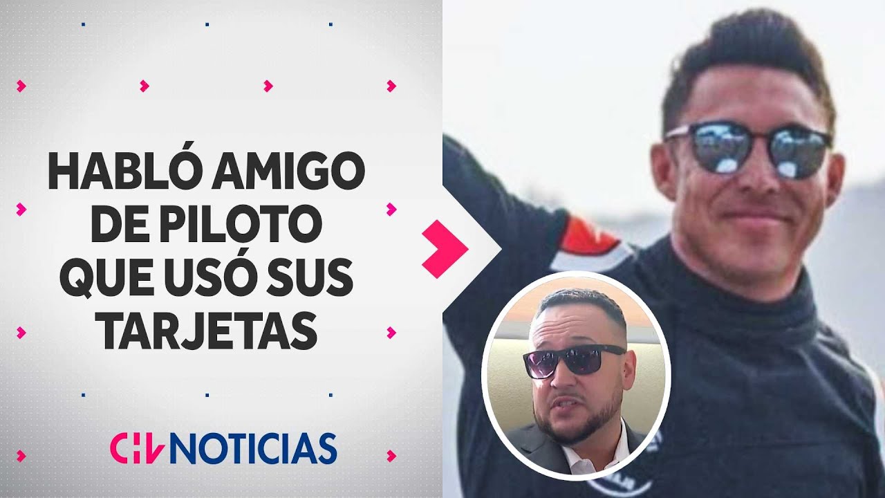 Supuesto amigo de piloto fallecido ROMPE EL SILENCIO por uso de sus tarjetas: “Nos pasábamos plata”