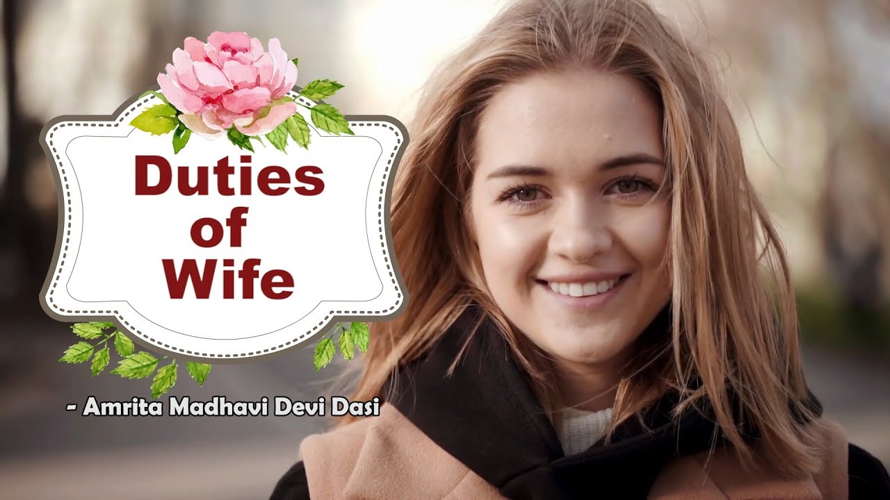 Marriage Counselling | Duties of Wife | Amrita Madhavi Devi Dasi | Relationships Goals