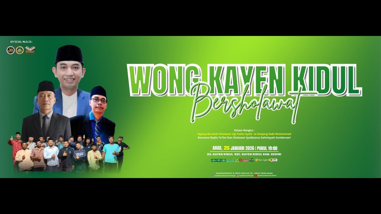 🔴WONG KAYEN KIDUL BERSHOLAWAT BERSAMA MAJLIS TA'LIM DAN SHOLAWAT SYUBBANUSSALIMIYYAH SUMBERSARI