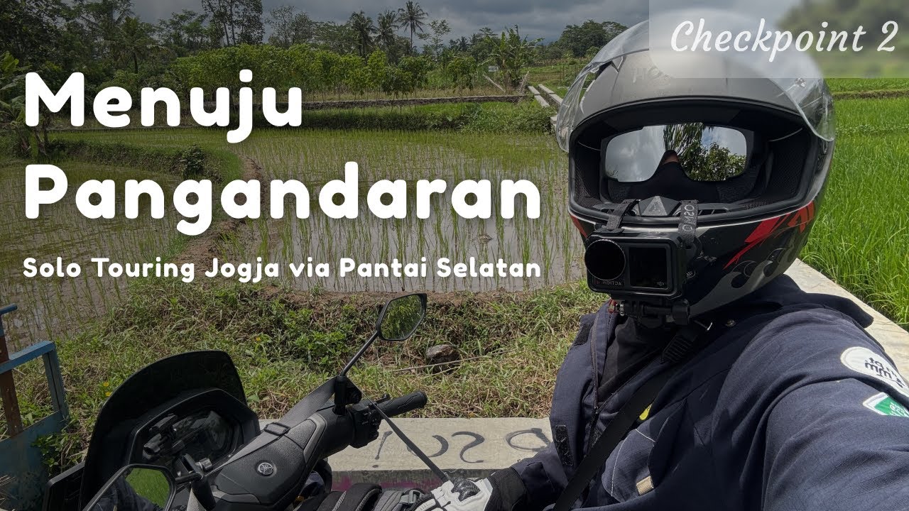 Solo Touring ke Yogyakarta via Pantai Selatan | Checkpoint 2: Pangandaran