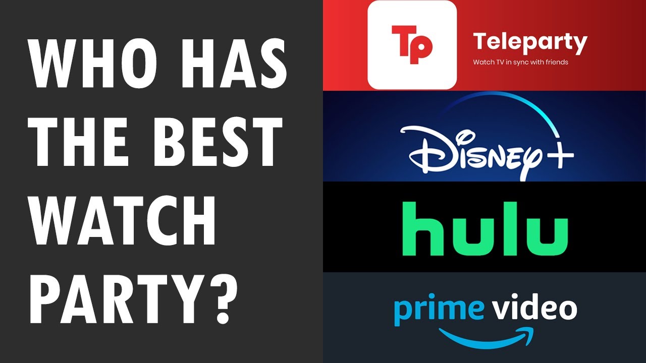 Teleparty vs. Disney+ vs. Hulu vs. Prime Video: Watch Party Showdown