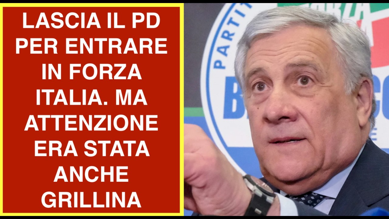 LASCIA IL PD PER ENTRARE IN FORZA ITALIA. MA ATTENZIONE ERA STATA ANCHE GRILLINA