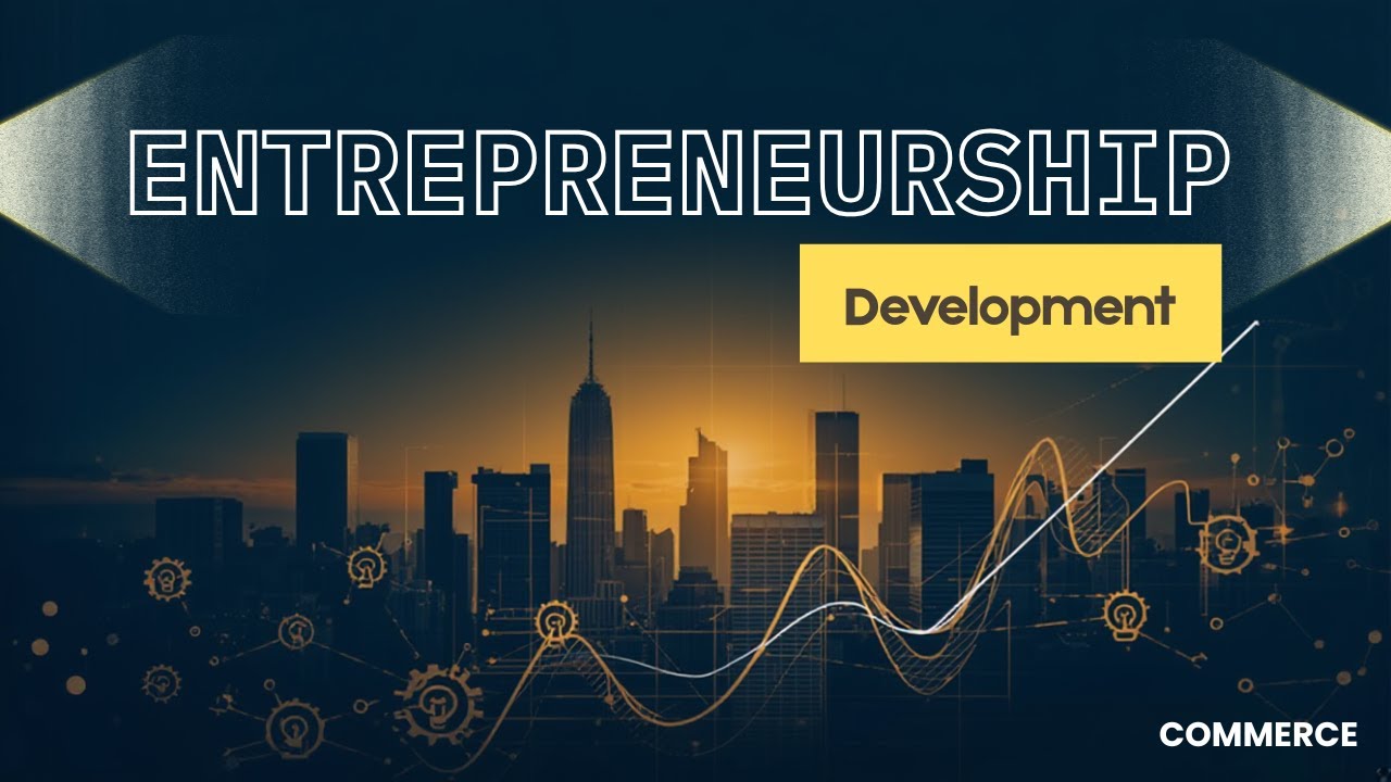 Entrepreneurship Development | Unit - 9 | Commerce | TN Model School