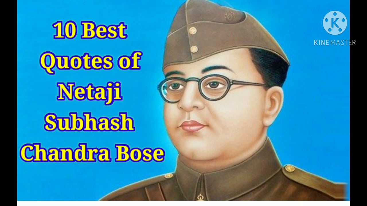 Best 10 Quotes of Netaji Subhas Chandra Bose//Best Quotes