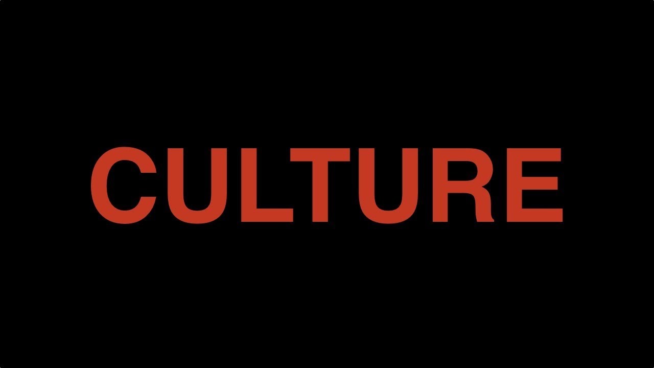 Culture