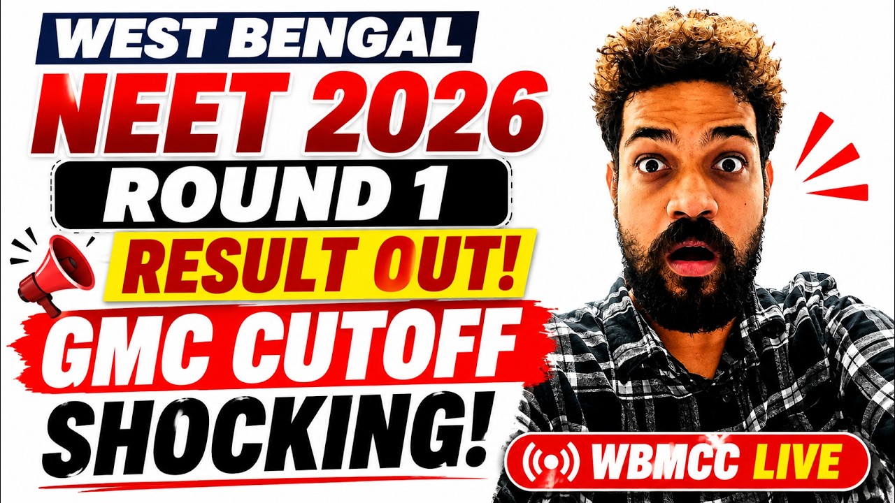 🔴 LIVE: WB NEET 2026 ROUND 1 RESULT PUBLISHED! 😱 | SHOCKING GMC CUTOFF | WBMCC COUNSELLING