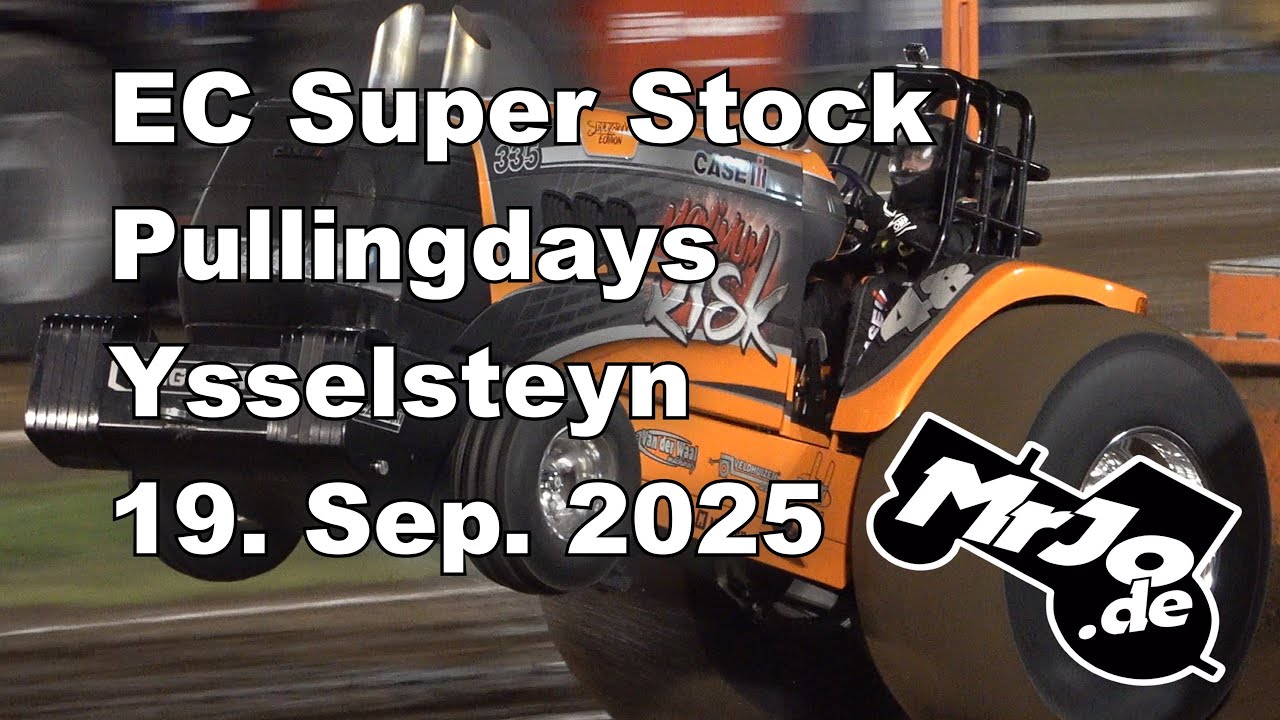 EC Super Stock Pullingdays Ysselsteyn 2025 Tractor Pulling