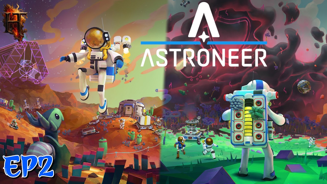 🔴Astroneer Việt Hóa | Sinh tồn Siêu Khó trên hành tinh không có Oxy