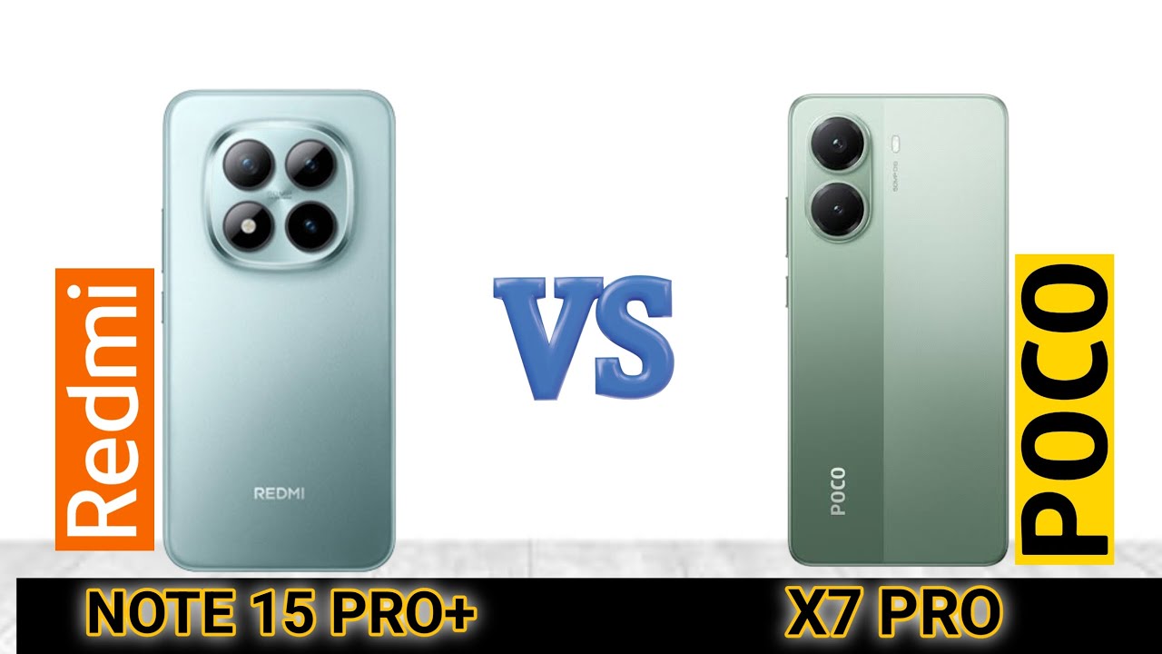 Redmi Note 15 Pro Plus |VS| Poco X7 Pro Comparison Video.