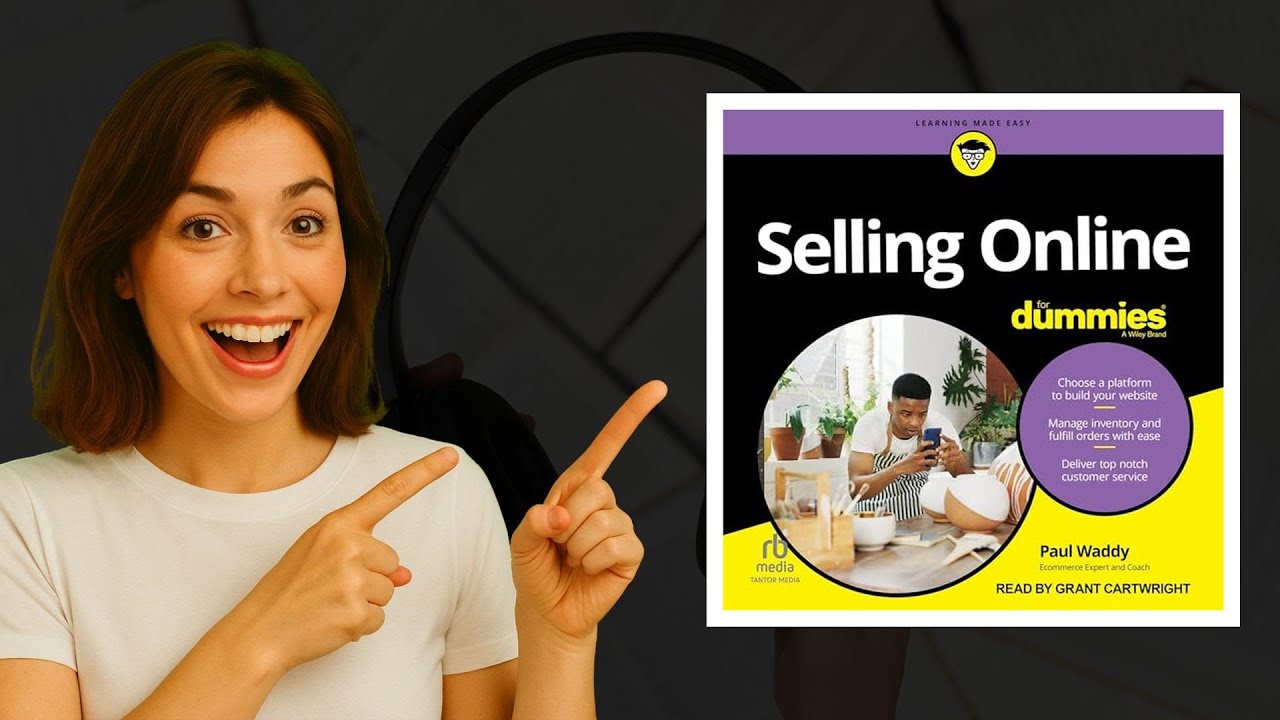 Selling Online for Dummies by Paul Waddy 📦 Ultimate E-commerce Audiobook Guide
