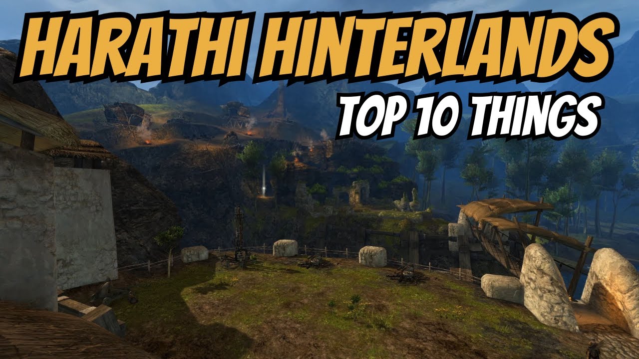 Top 10 Things in Harathi Hinterlands