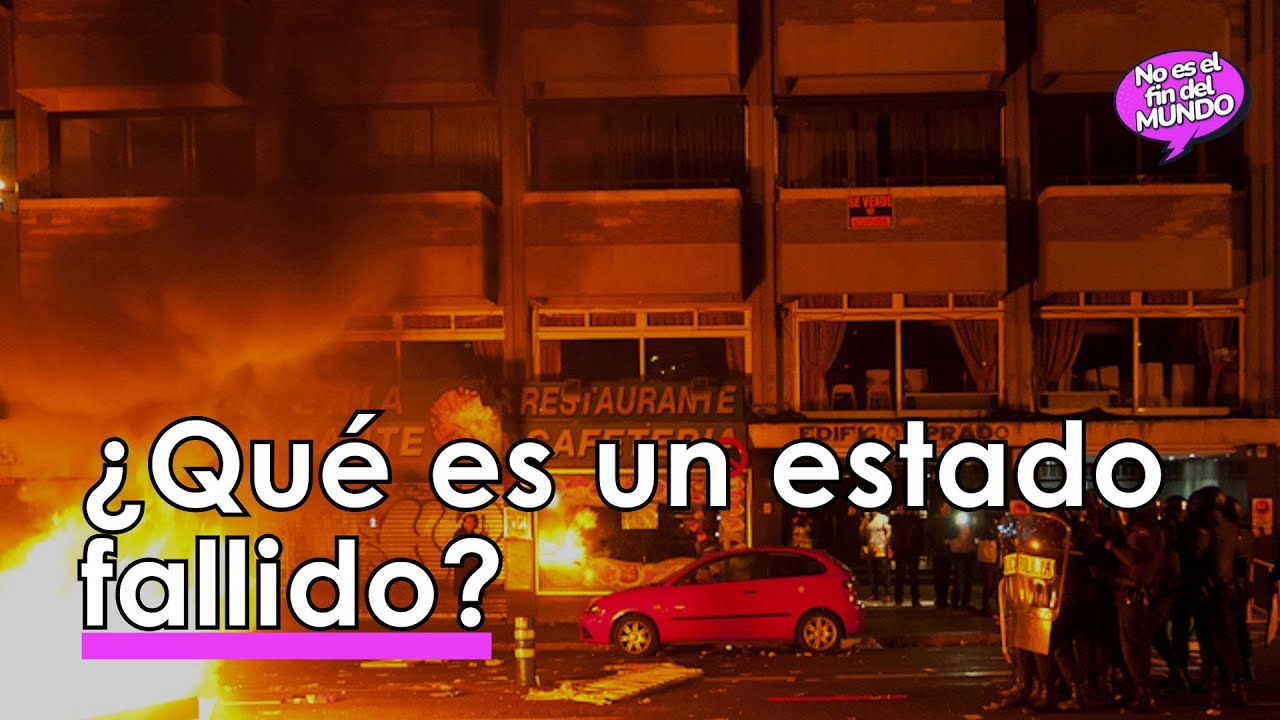 ¿Sabes realmente qué es un ESTADO FALLIDO? 💥