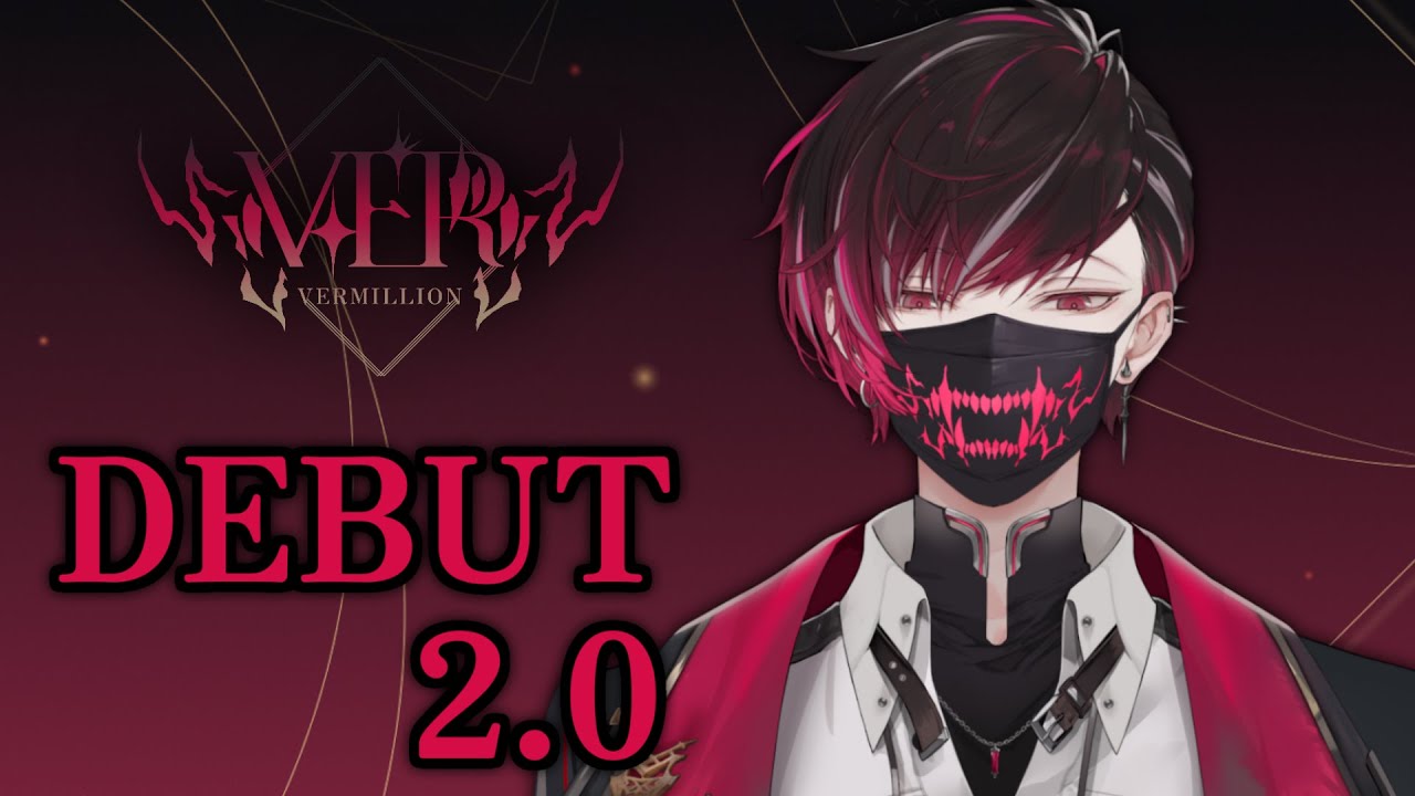 【DEBUT 2.0】It's Not O-ver Yet【NIJISANJI EN | Ver Vermillion】