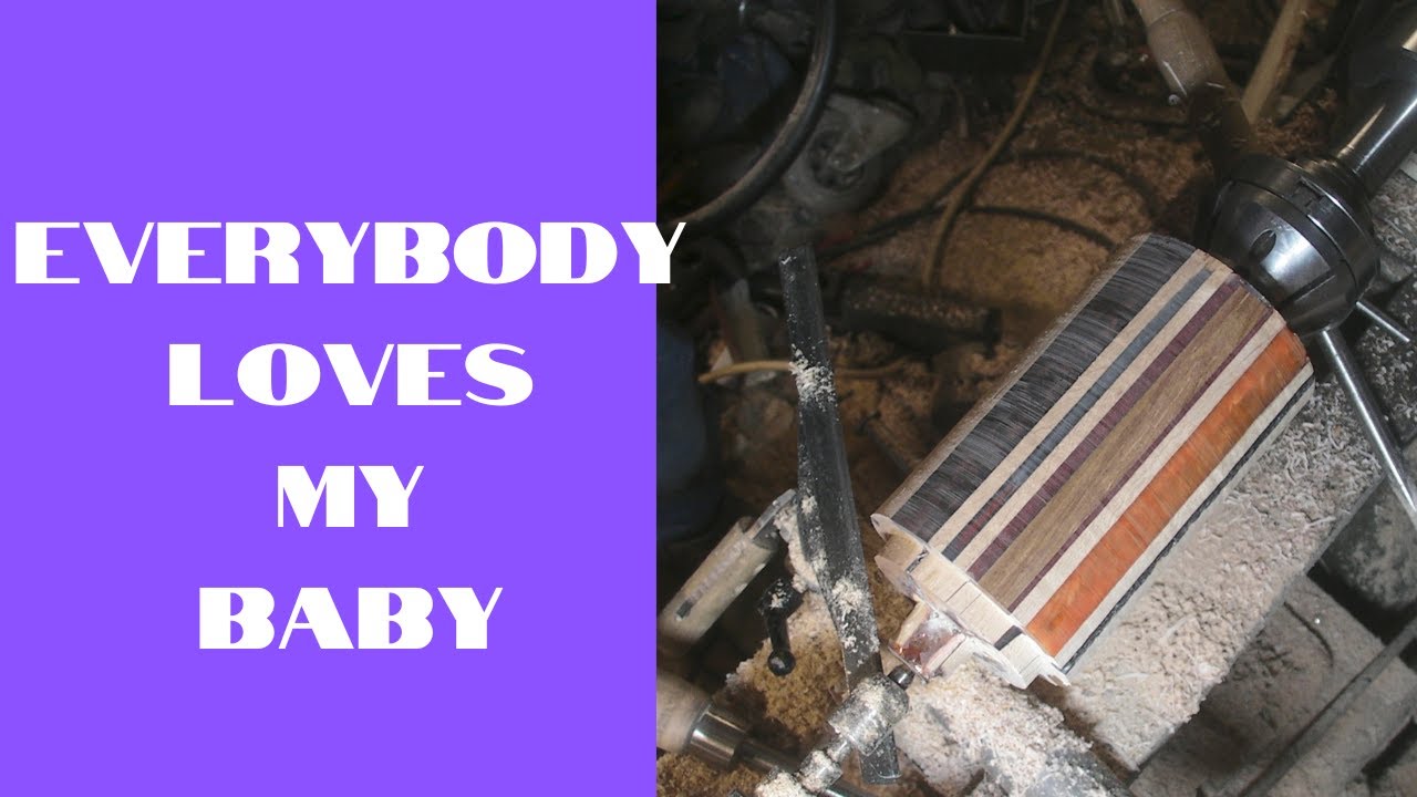 Everybody loves my baby