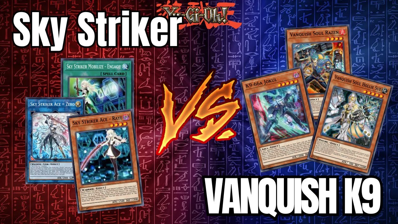 Sky Striker vs Vanquish Soul K9 - High Rated Duelingbook | Yu-Gi-Oh!