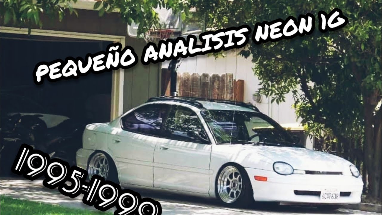 Análisis rápido Neon 1g 1995-1999 //El mejor competidor!