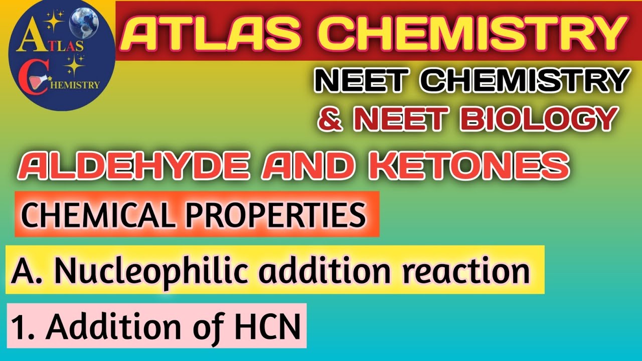 Chemical Properties | Aldehyde | Ketone | Addition of HCN