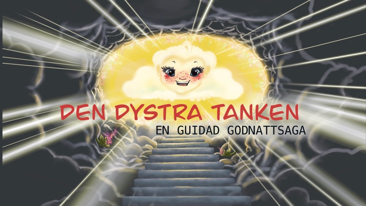 Godnattsaga för barn som inte kan varva ner: Den dystra tanken, en guidad godnattsaga