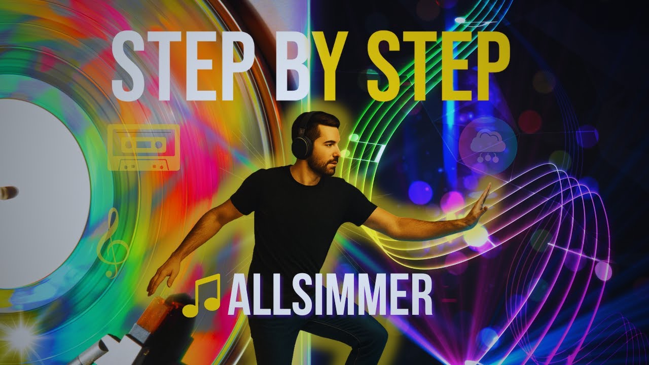 AllSimmer - Step by Step  ( Official Video)
