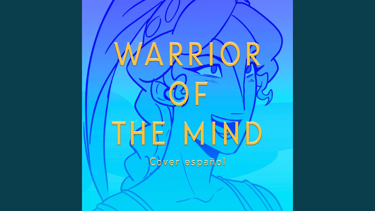 Warrior of the Mind from EPIC: The Musical - Cover Español