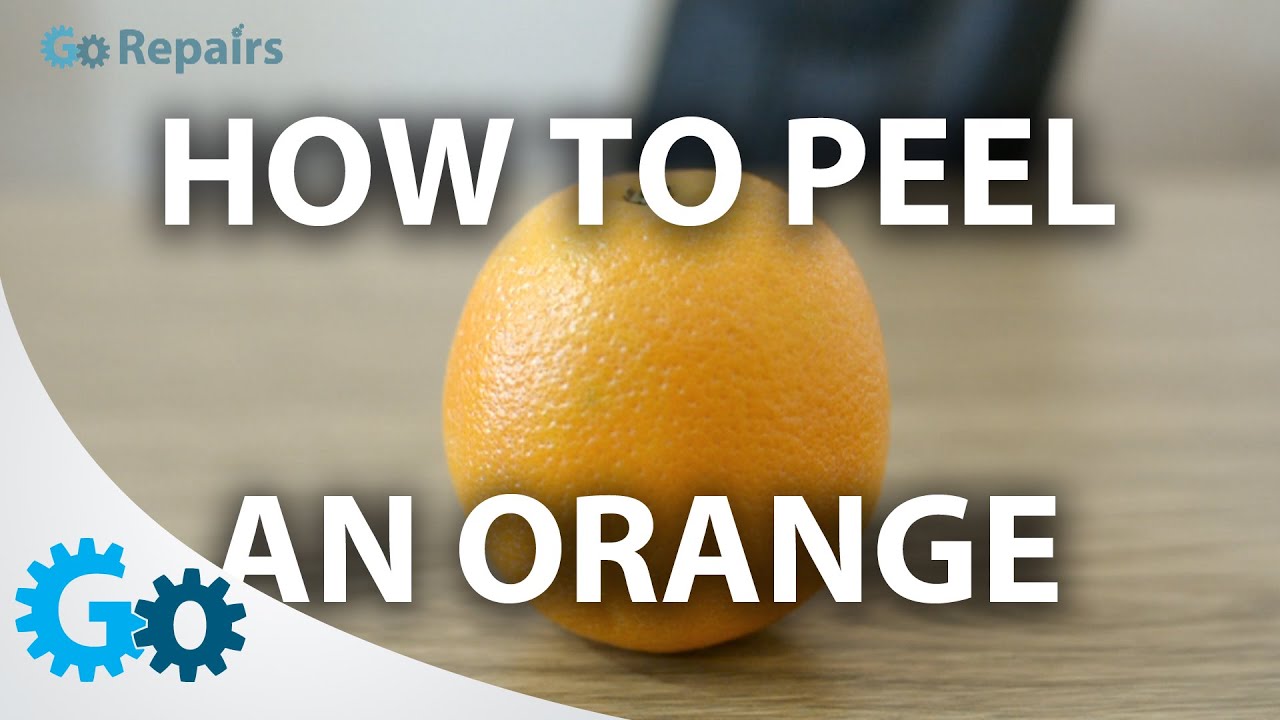 How To Peel An Orange