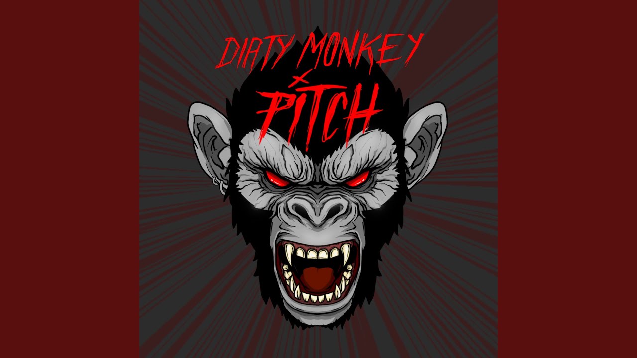 Dirty Monkey