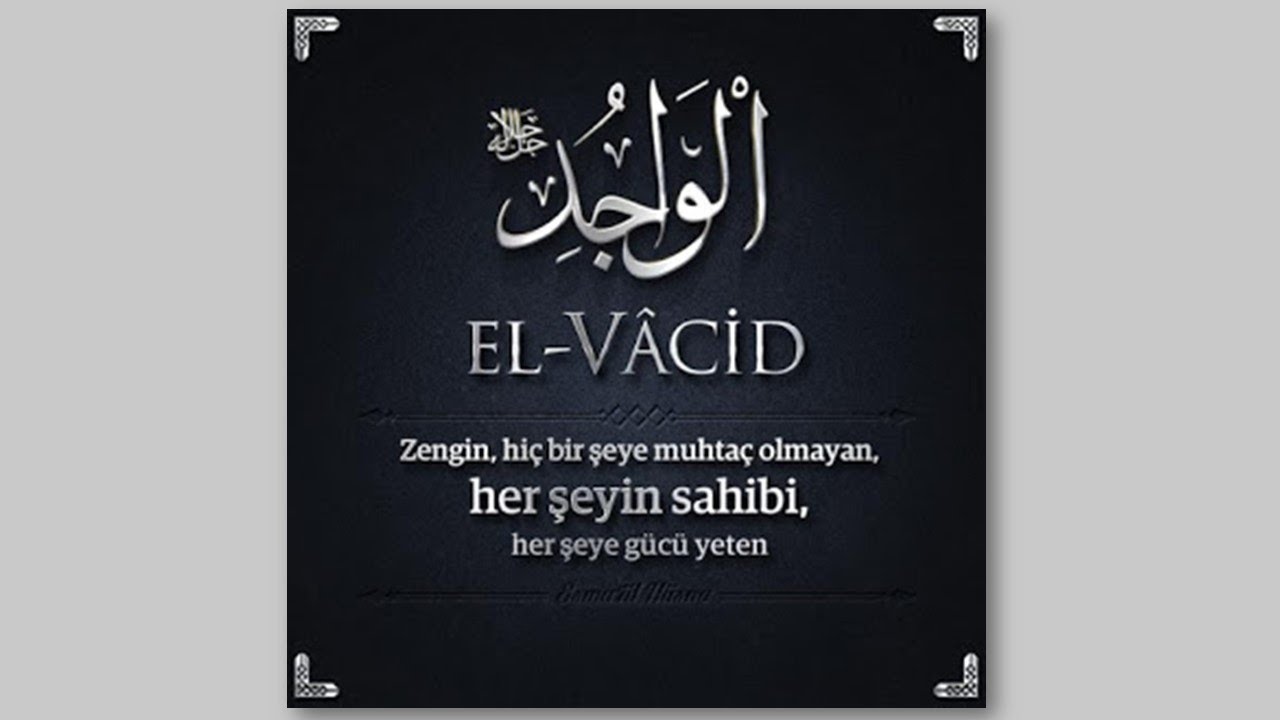 El-Vacid Esma-i H&uuml;sna