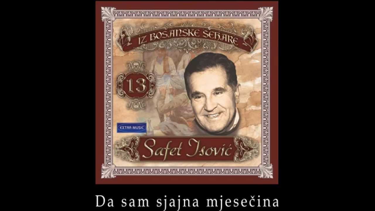 Safet Isovic - Da sam sjajna mjesecina - (Audio 1991)