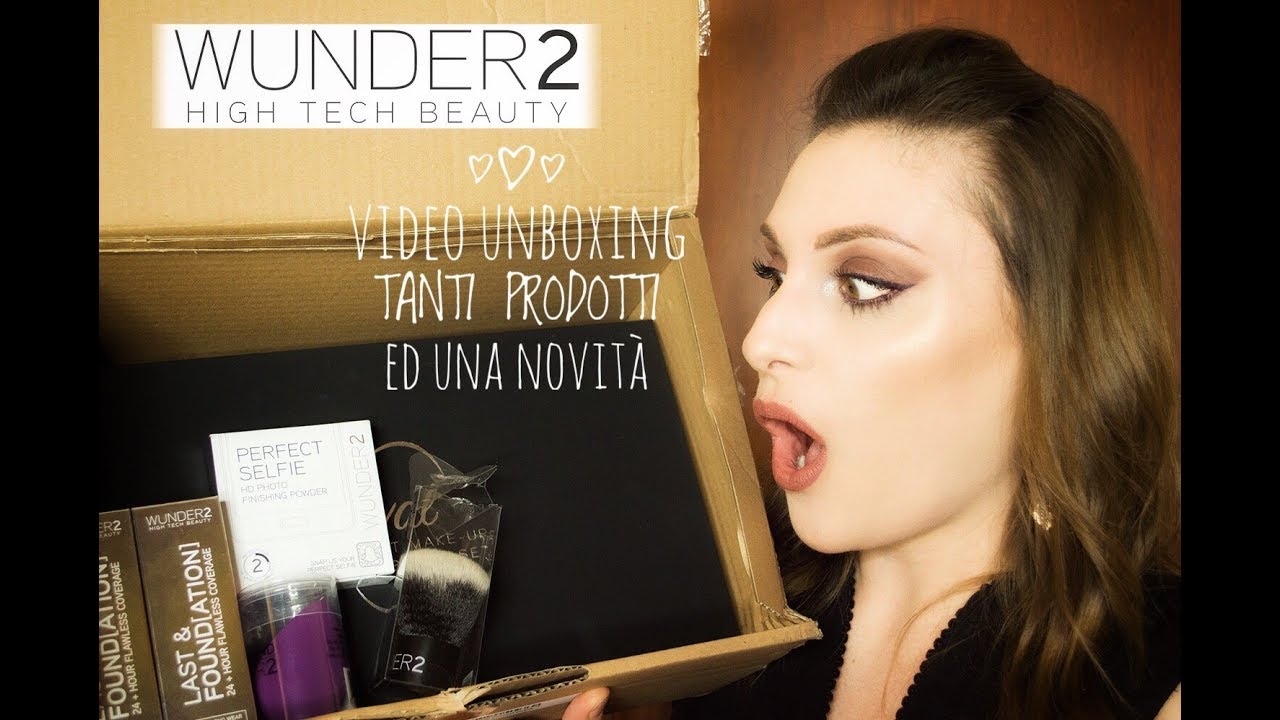 UNBOXING WUNDER2 VI PRESENTO IL  NUOVO FONDOTINTA E MI HANNO INVIATO GLI OH! VAL BRUSH!!