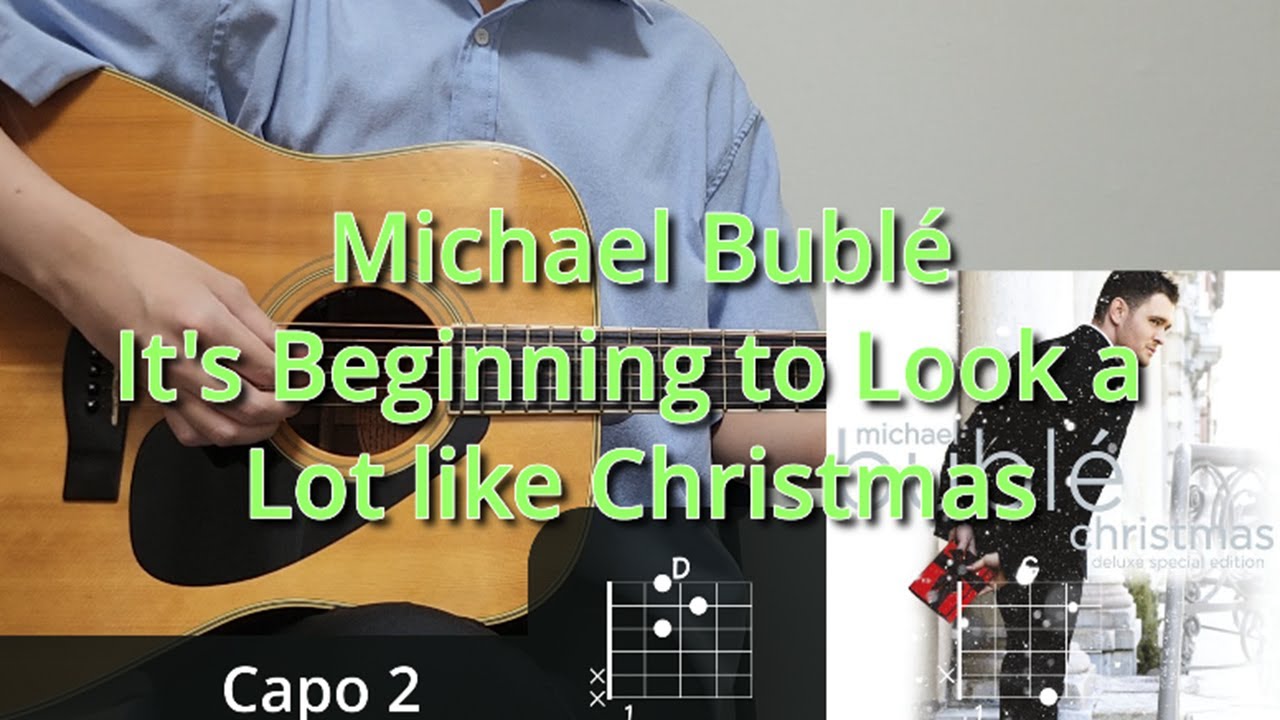 Michael Bublé - It's Beginning to Look a Lot like Christmas 기타 코드, 커버, 타브 악보 l Guitar cover, chord