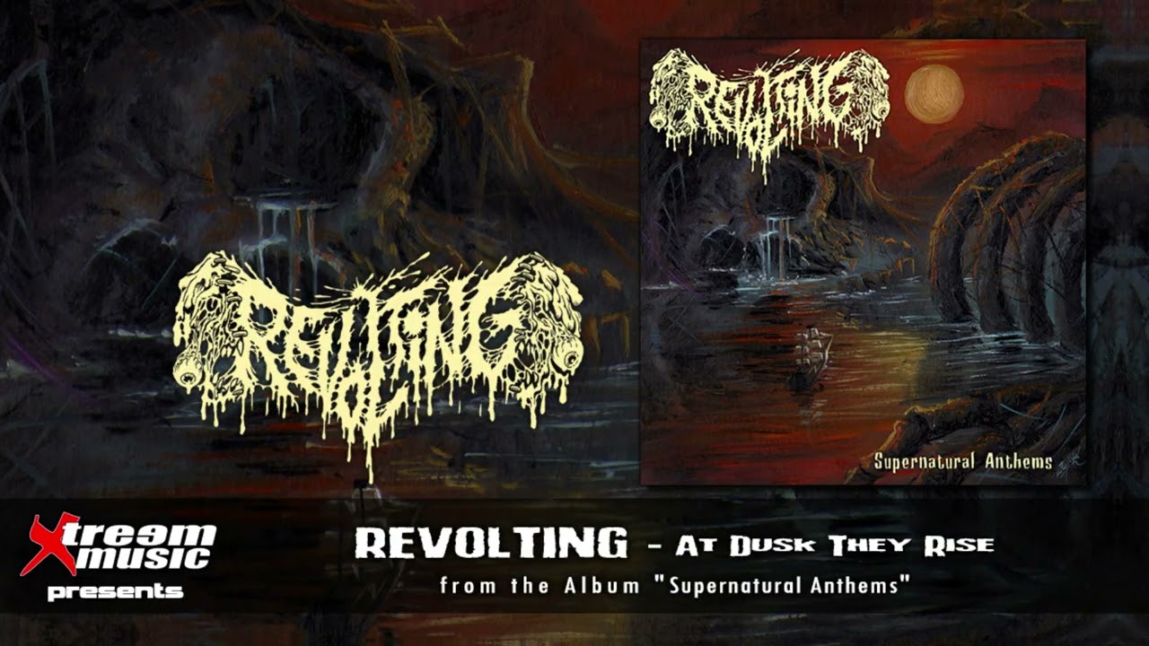 REVOLTING - At Dusk They Rise [2026]