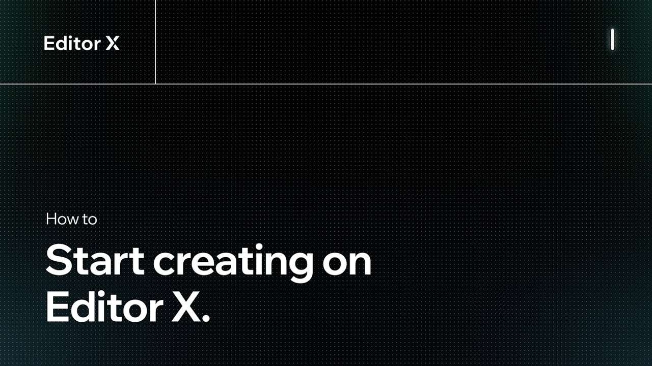 Getting started | Editor X