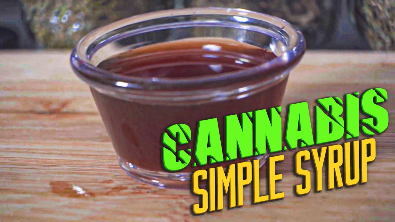 How to make Cannabis Simple Syrup
