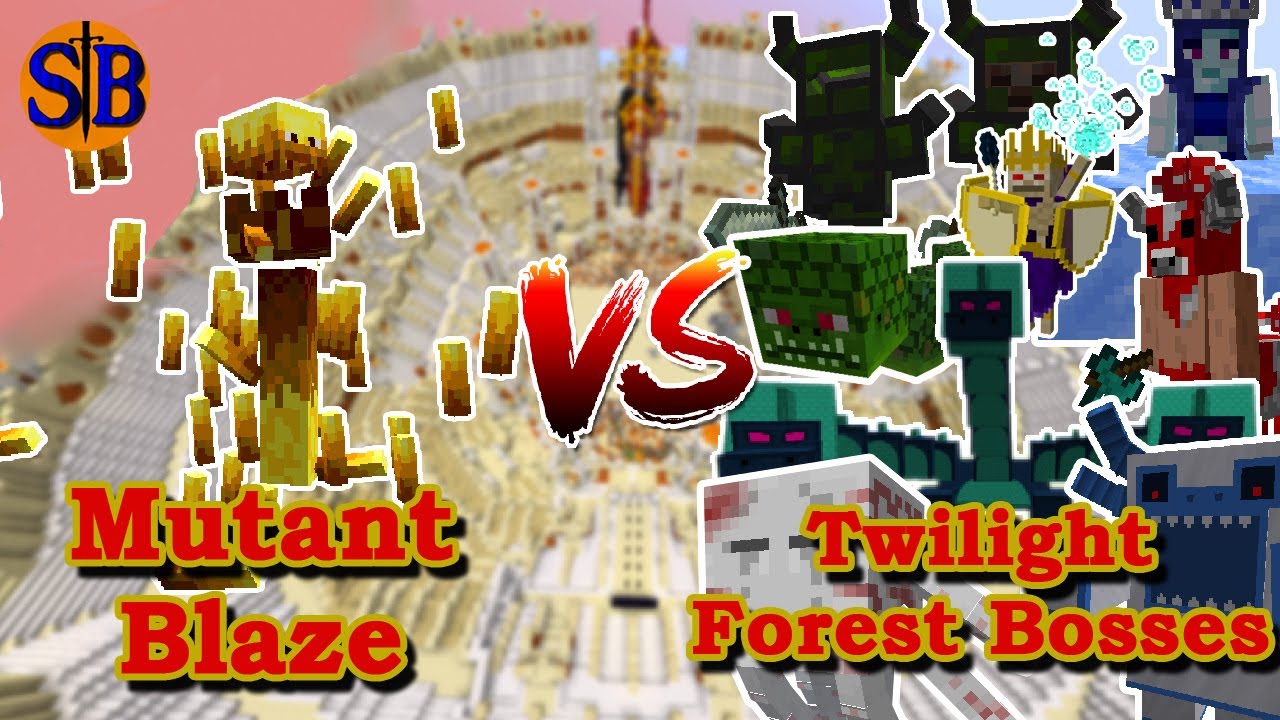 Mutant Blaze (Mutant More) vs Twilight Forest Bosses | Minecraft Mob Battle
