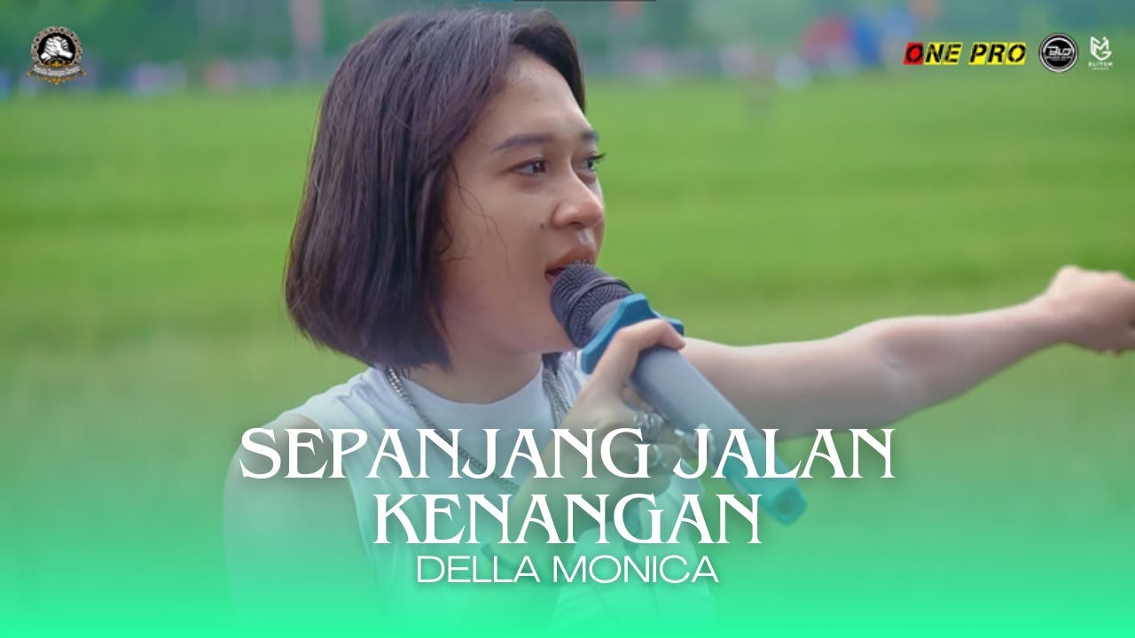 DELLA - SEPANJANG JALAN KENANGAN