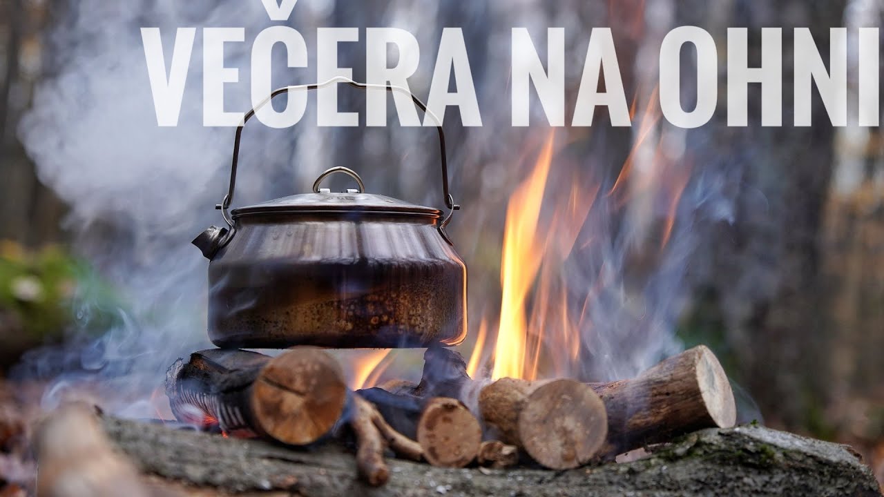 Večera na ohni :-)
