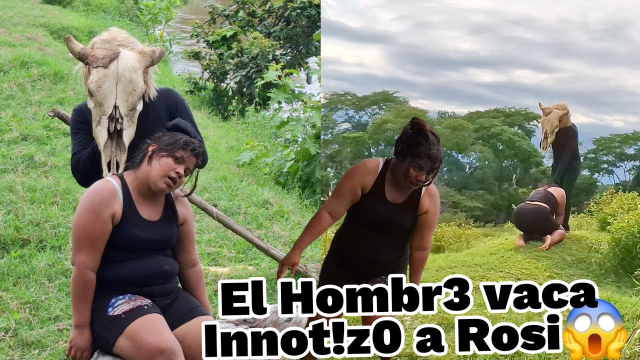 Rosi Se Buelve Loca al Ver El Hombre  Vaca😱Su vida está en Peligro 😨