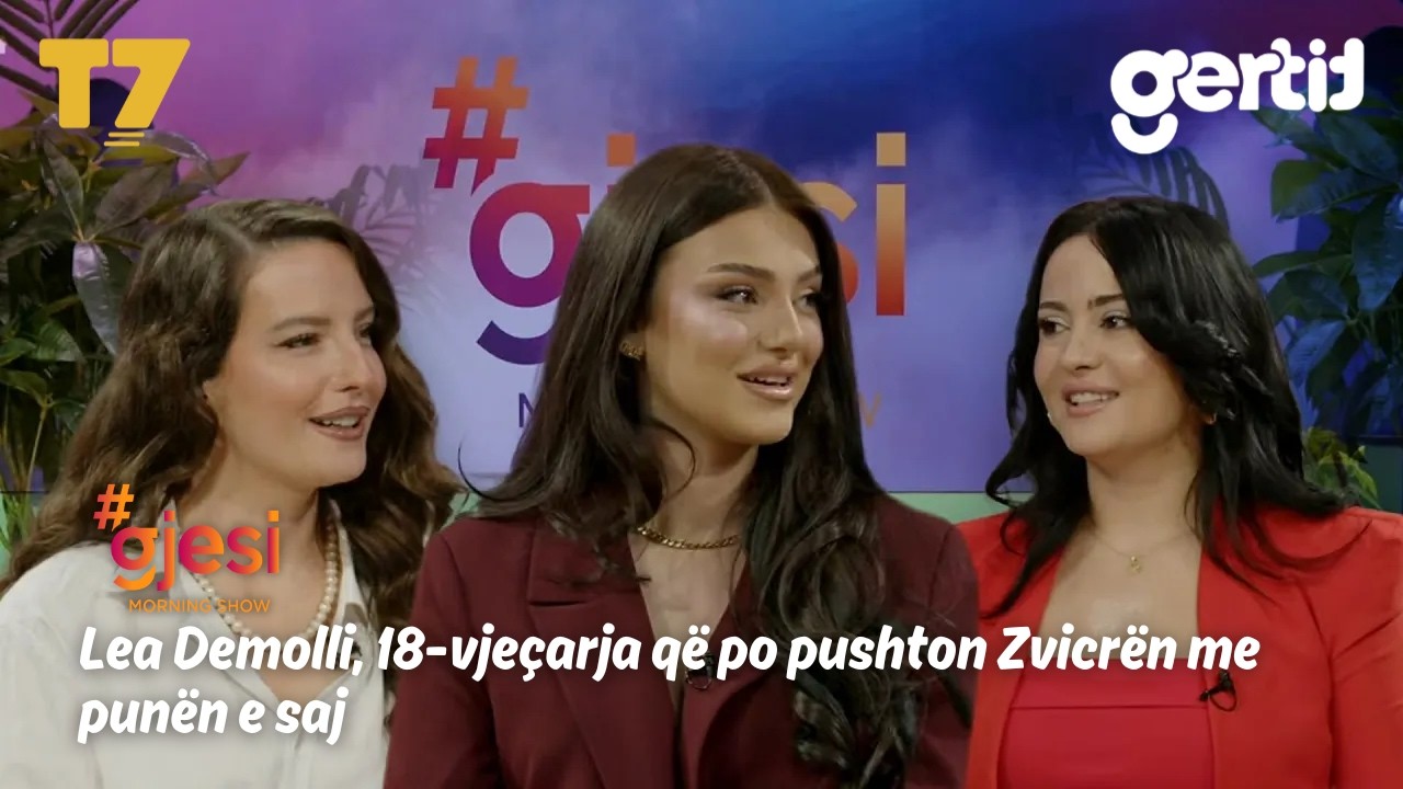 Lea Demolli, 18-vjeçarja që po pushton Zvicrën me punën e saj  | T7