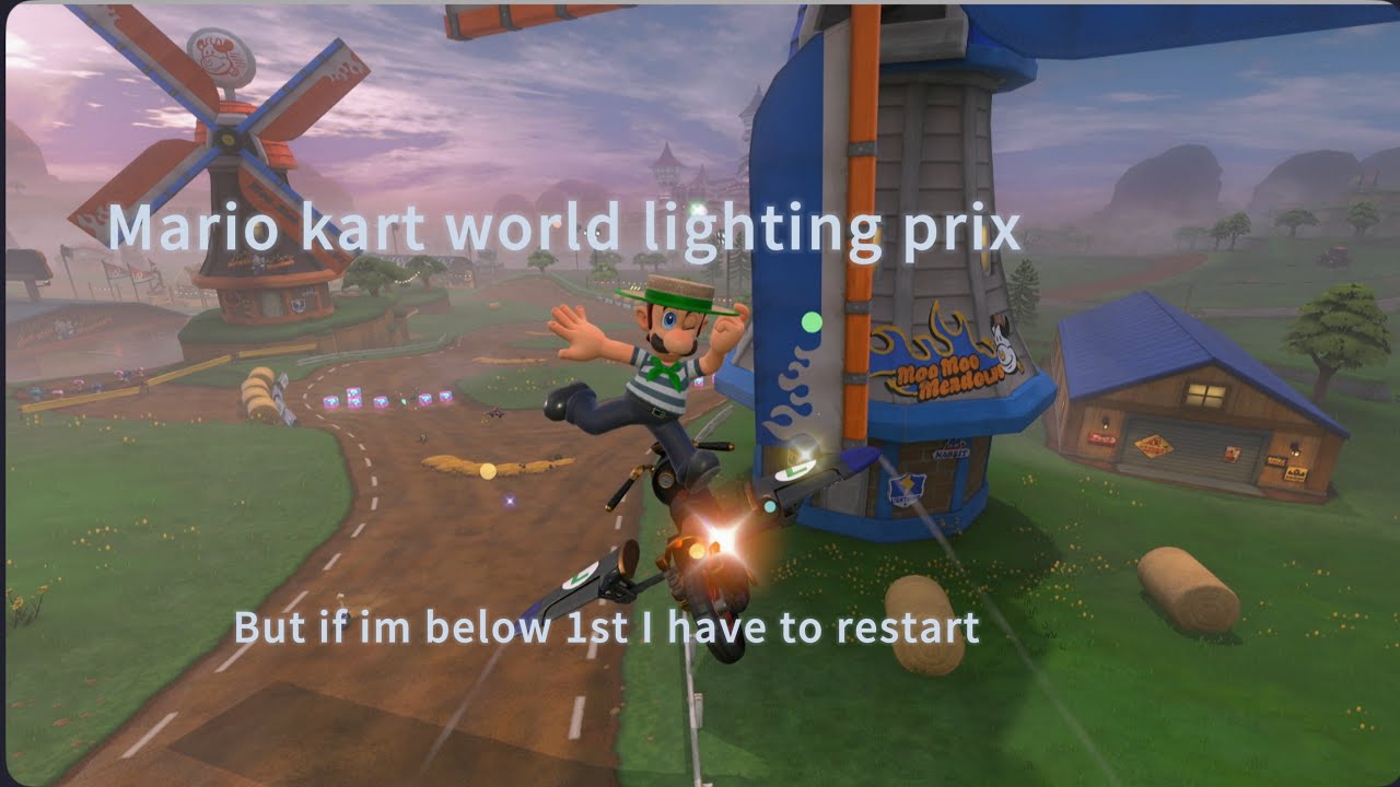 Playing mario kart world lightning prix but if I’m below 1st place I have to restart