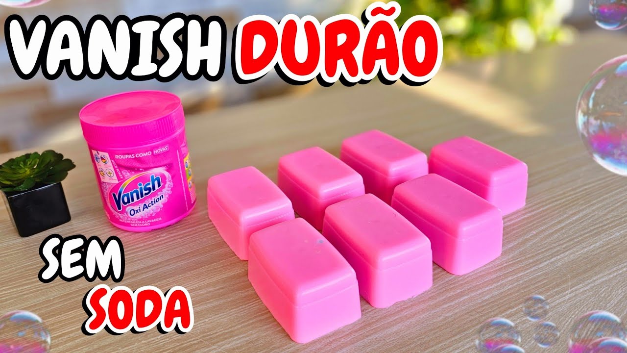 🚀SABÃO VANISH EM BARRA DURÃO SEM SODA !LIMPEZA CERTA😱🥰💗