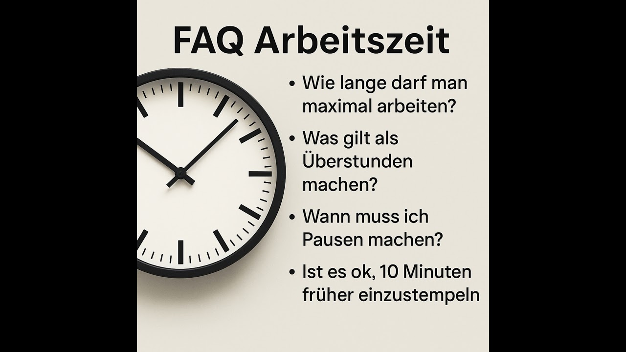 FAQ: Arbeitszeit