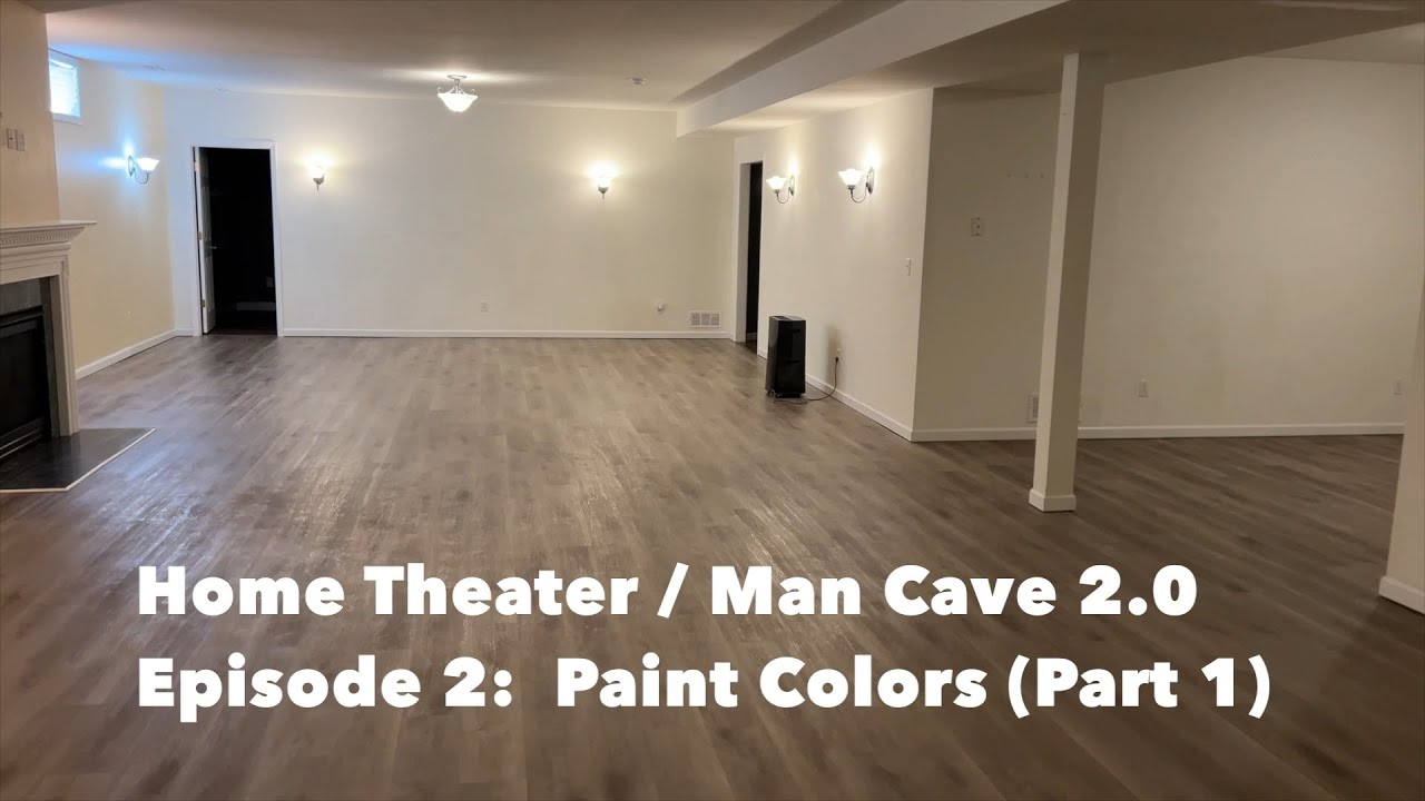Home Theater / Man Cave 2.0 in 2025 Episode 2:  Paint Colors (Part 1)