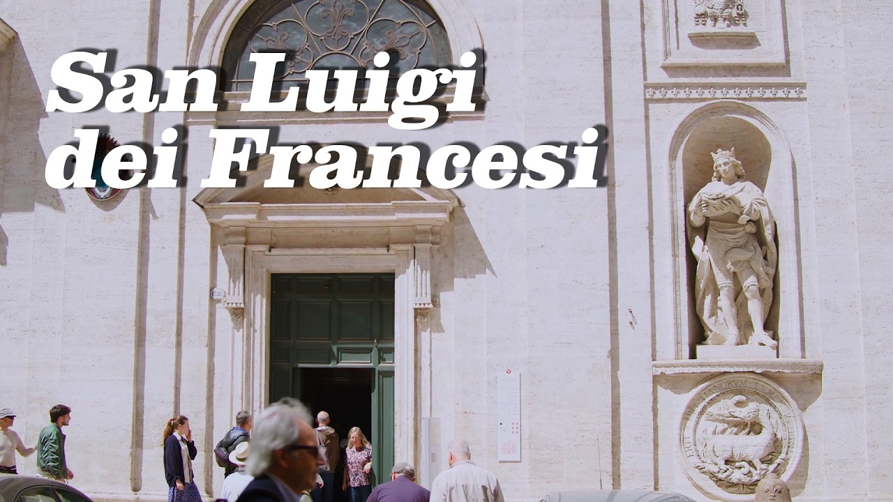 San Luigi dei Francesi: Rome’s Caravaggio Church