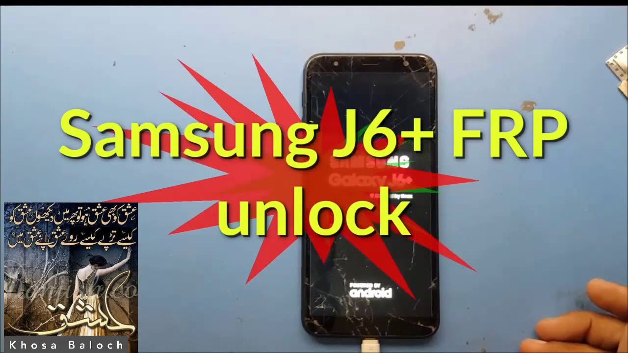 Samsung J6+ frp bypass | Samsung j6 frp | Samsung J8 frp bypass |All samsung frp | Khosa Baloch