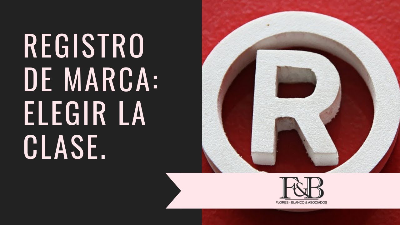 Registro de marcas: Elegir la clase