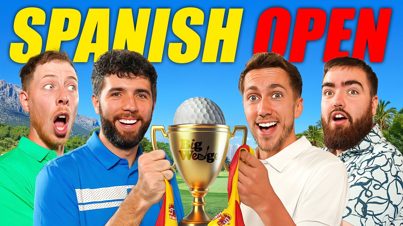 BIG WEDGE GOLF SPANISH OPEN!