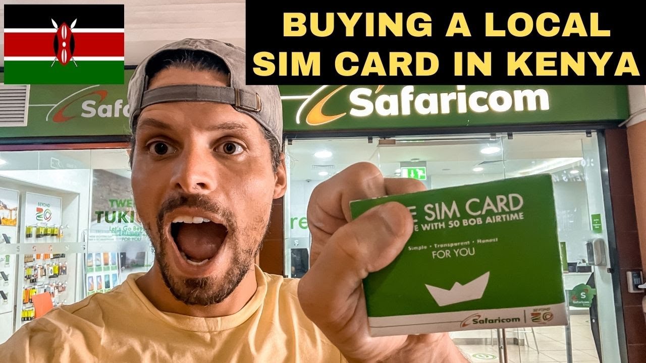 Buying a Prepaid Sim Card in Kenya in 2024