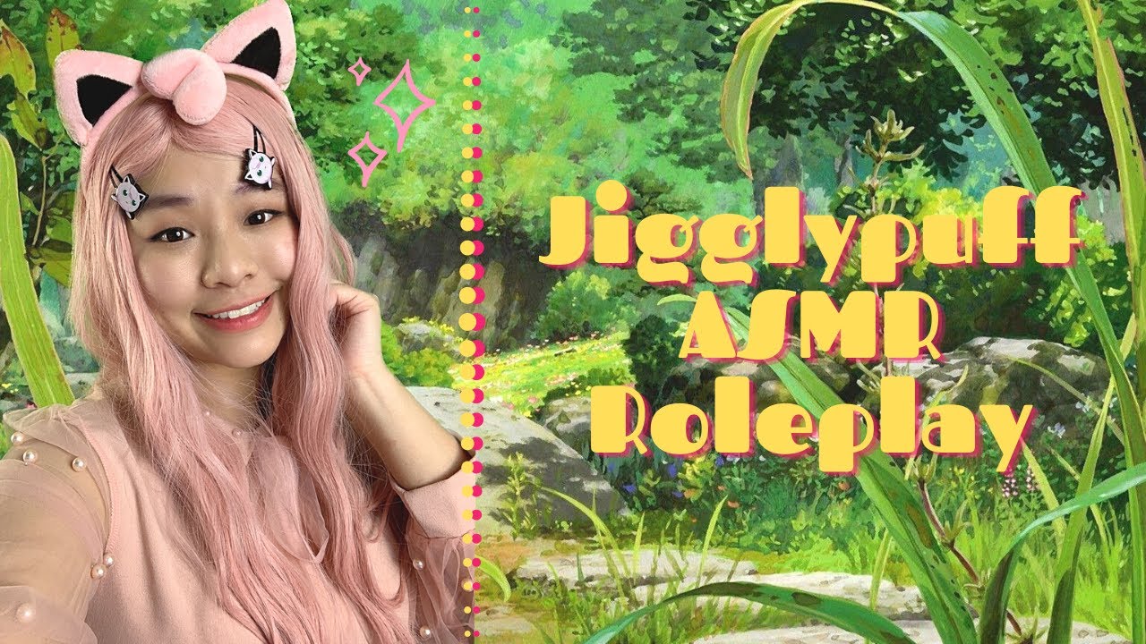 Jigglypuff ASMR!