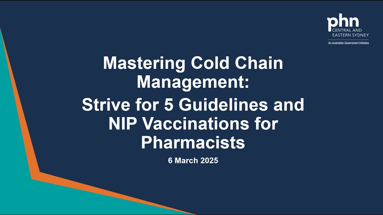 Mastering Cold Chain Management: Strive for 5  and NIP Vaccinations for Pharmacists - 6 March 2025