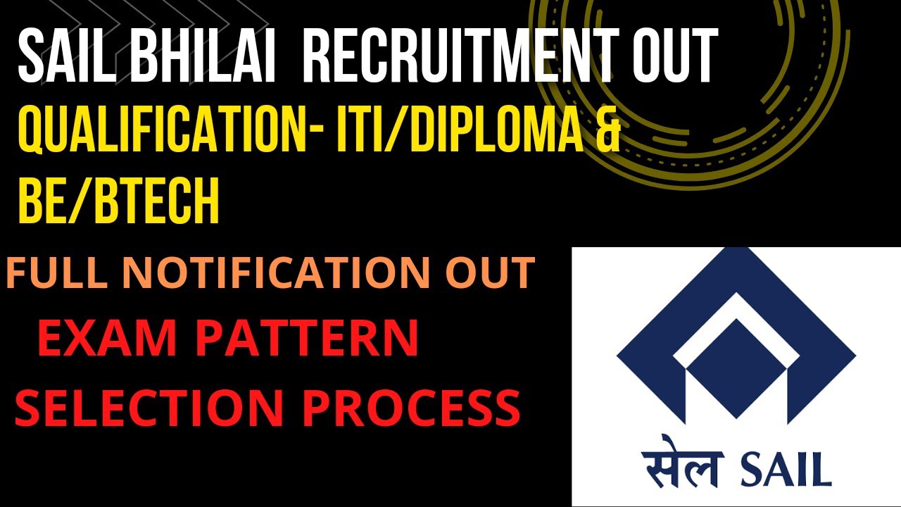 SAIL BHILAI STEEL PLANT RECRUITMENT OUT||QUALIFICATIONS- ITI/DIPLOMA/BE/BTECH||PERMANENT JOB #latest